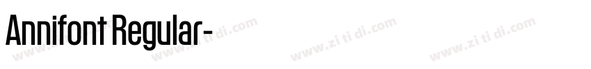 Annifont Regular字体转换 Annifont Regular字体转换